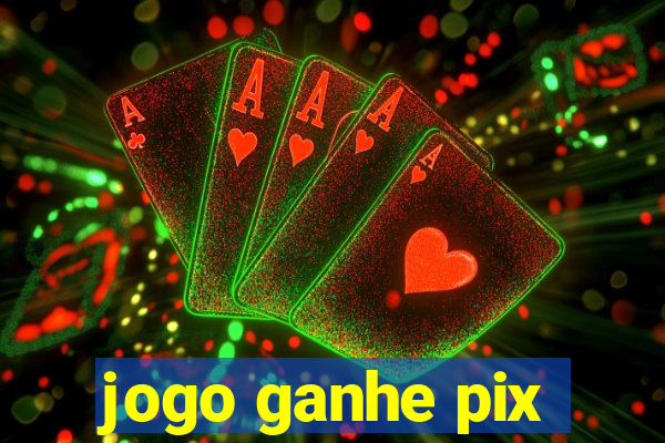 jogo ganhe pix